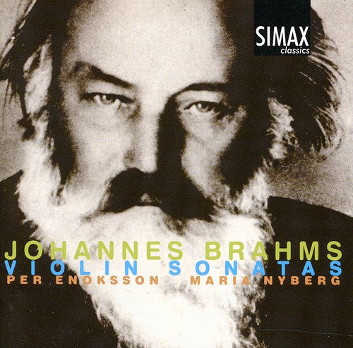 Brahms / Enoksson / Nyberg: Violin Sonatas Nos 1-3