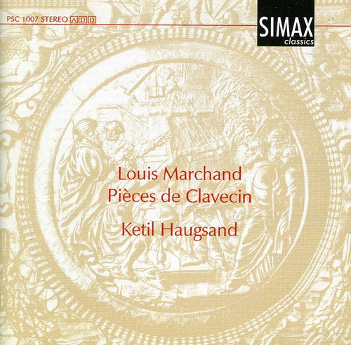 Marchand / Haugsand: Pieces de Clavecin Books 1 & 2