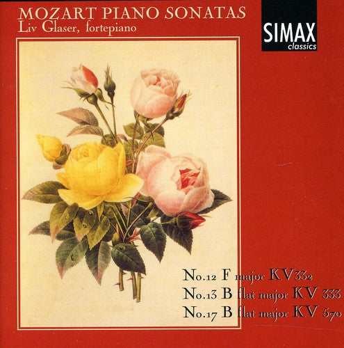 Mozart / Glaser: Piano Sonatas 12 13 & 17