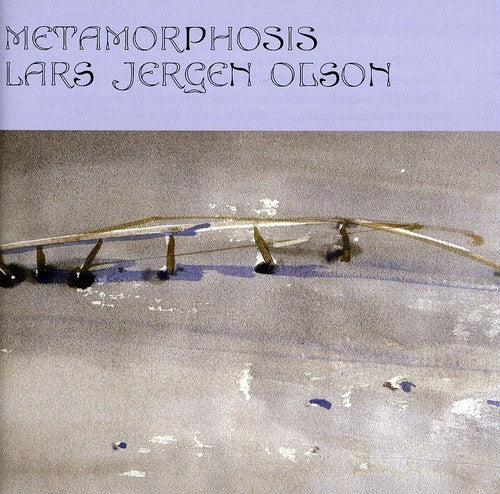 Olson, Lars Jergen: Metamorphosis