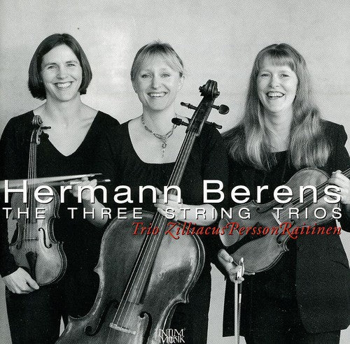 Berens / Trio Zilliacus Persson Raitinen: Three String Trios