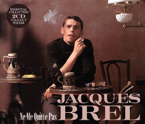 Brel, Jacques: Ne Me Quitte Pas