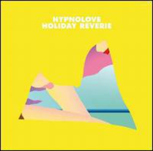 Hypnolove: Holiday Reverie