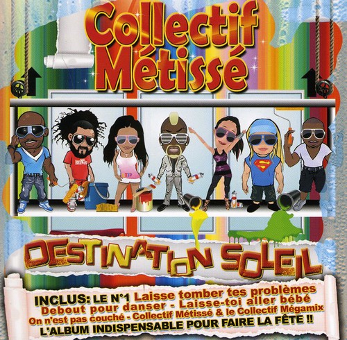 Collectif Metisse: Destination Soleil