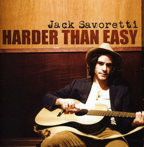 Savoretti, Jack: Harder Than Easy