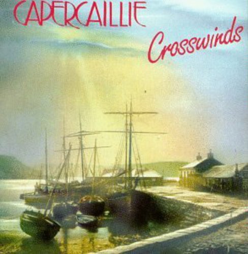 Capercaillie: Crosswinds