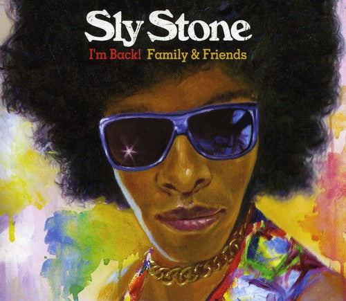 Stone, Sly: Im Back! Family and Friends