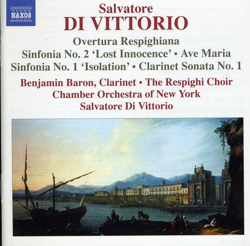 Di Vittorio / Baron / Chamber Orch of New York: Symphonies 1 & 2 / Overture Respighiana