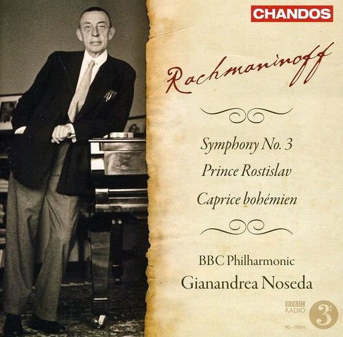 Rachmaninoff / Bbcp / Noseda: Sym 3 in Min / Prince Rostislav / Caprice Bohemien