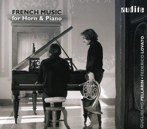 Pellarin / Lovato: French Music for Horn & Piano