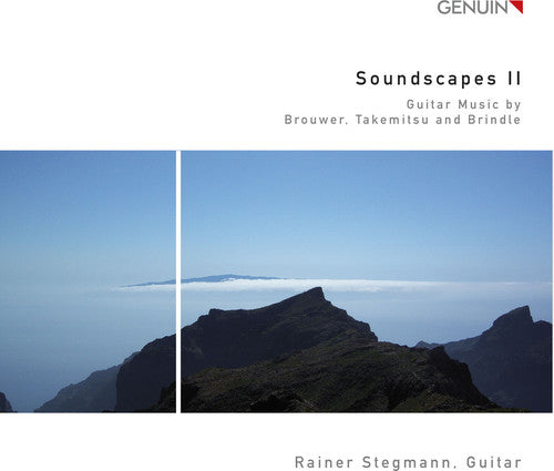 Brouwer / Takemitsu / Brindle / Stegmann: Soundscapes 2