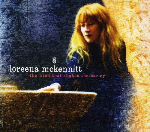 McKennitt, Loreena: Wind That Shakes the Barley