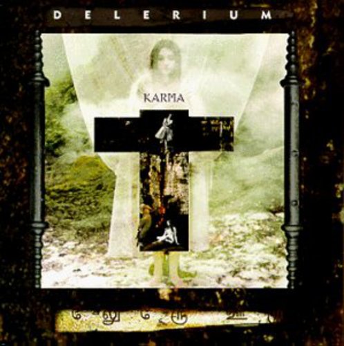 Delerium: Karma