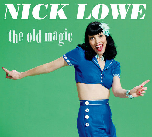 Lowe, Nick: The Old Magic