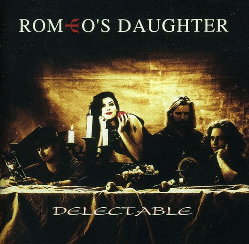 Romeo's Daughter: Delectable