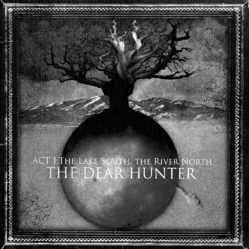 Dear Hunter: Act I: The Lake South the River North