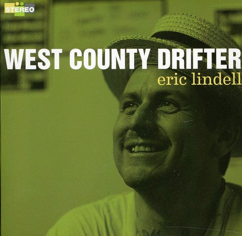 Lindell, Eric: West County Drifter