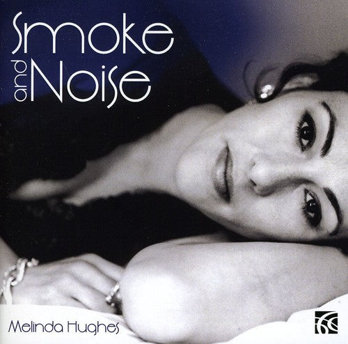 Spoliansky / Hughes: Smoke & Noise