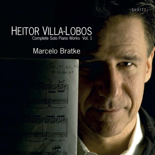 Villa-Lobos / Bratke: Solo Piano Music 1