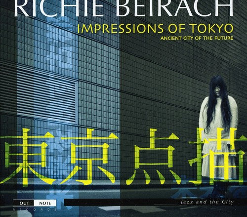 Beirach, Richie: Impressions of Tokyo: Ancient City of the Future