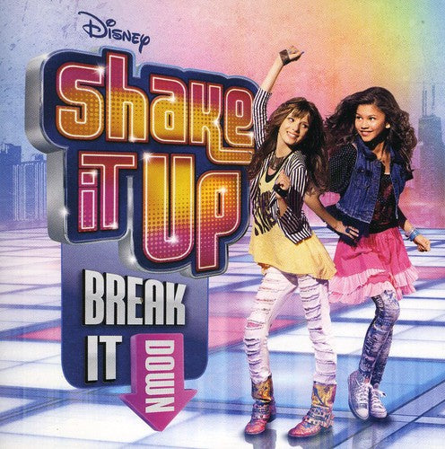 Shake It Up Break It Down: Shake It Up Break It Down