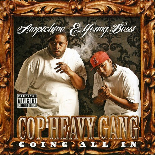 Ampichino & Young Bossi: Cop Heavy Gang