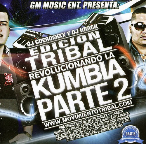 DJ Gueromixx / DJ Krack: Revolucionando la Kumbia Parte 2