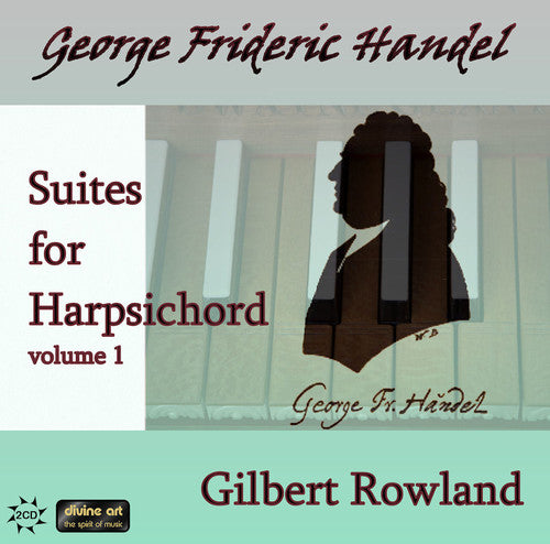 Handel / Rowland: Suites for Harpsichord 1