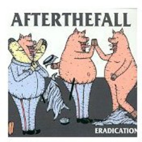 After the Fall: Eradiction