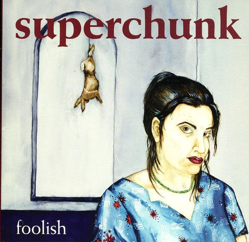 Superchunk: Foolish