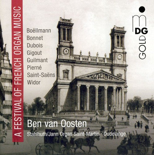 Van Oosten: Festival of French Organ Music