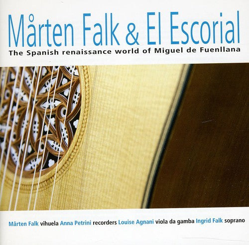 Fuenllana / Marten Falk: Spanish Renaissance