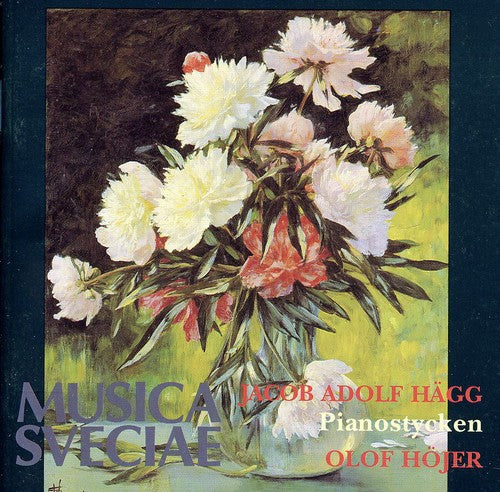 Hagg / Hojer: Piano Music