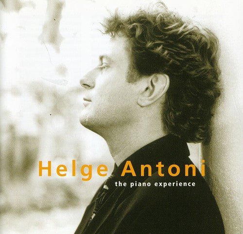 Antoni / Helge Antoni: Piano Experience