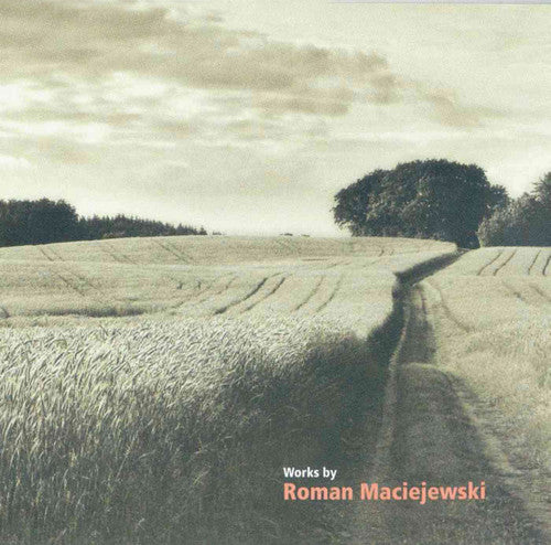 Maciejewski / Michal Wesolowski: Works By MacIejewski