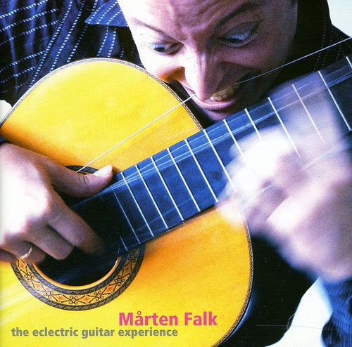 Falk / Marten Falk: Eclectric Guitar Experience