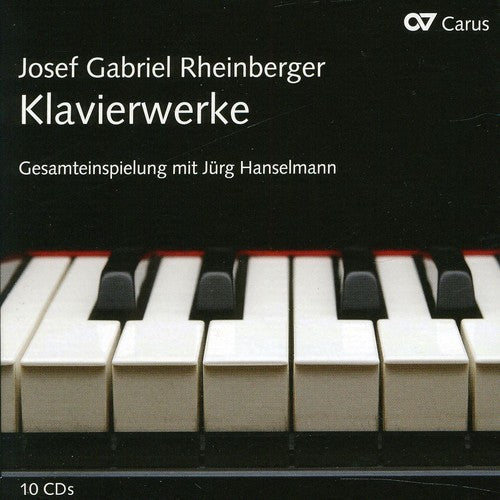 Rheinberger / Hanselmann / Hanselmann-Kaestli: Piano Works