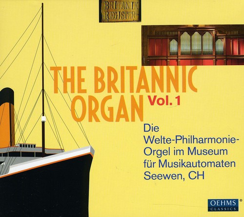 Mozart / Grieg / Beethoven / Berlioz / Rumsey: Britannic Organ 1