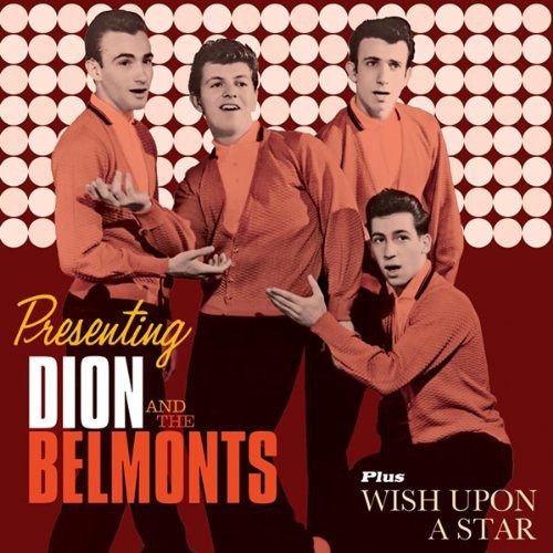 Dion & the Belmonts: Wish Upon a Star