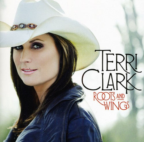 Clark, Terri: Roots & Wings