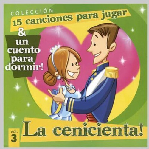 La Cenicienta-Cuento + Canciones / Various: La Cenicienta-Cuento + Canciones / Various