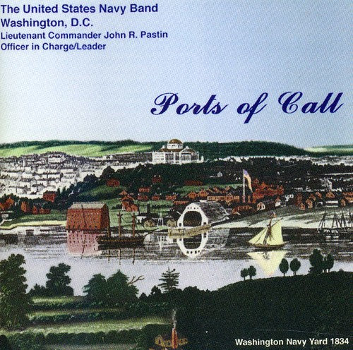 Us Navy Band: Ports of Call