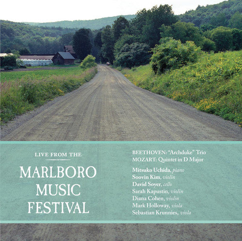 Mozart / Beethoven / Schubert / Kapustin / Cohen: Marlboro Music Festival Live 1