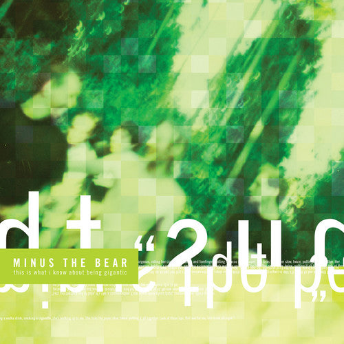 Minus the Bear: This Is What I Know About Being Gigantic