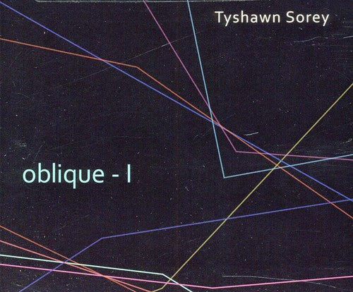 Sorey, Tyshawn: Oblique I