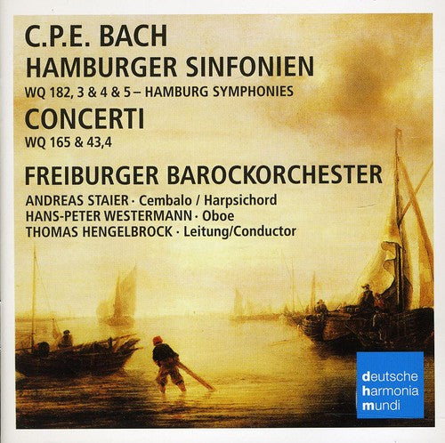 Bach / Staier / Freiburger Barque / Hengelbrock: Bach C.P.E: Hamburger Sinfonien / Concerti