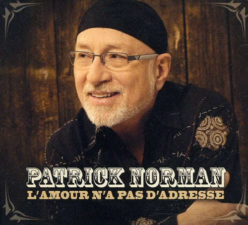 Norman, Patrick: Amour N'a Pas D'adresse