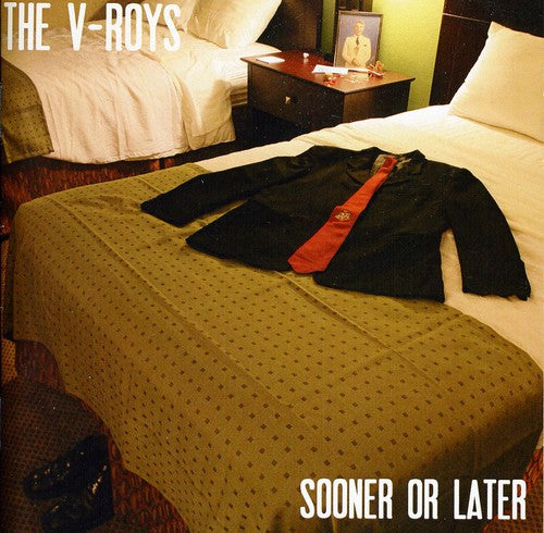 V-Roys: Sooner or Later