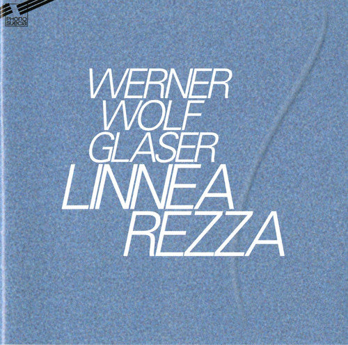 Glaser, Werner Wolf: Linnea Rezza