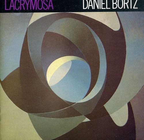 Bortz, Daniel: Lacrymosa